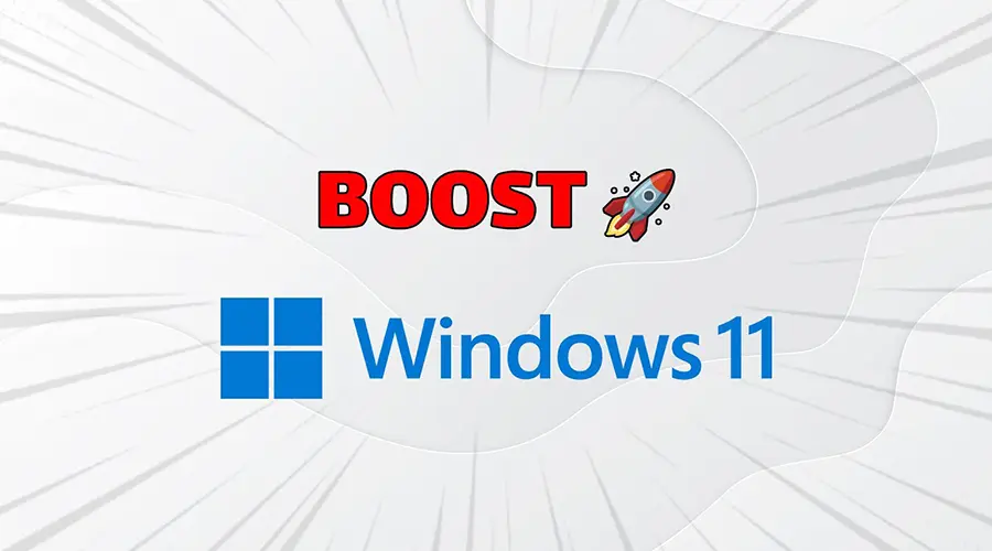 Speed Up Windows 11